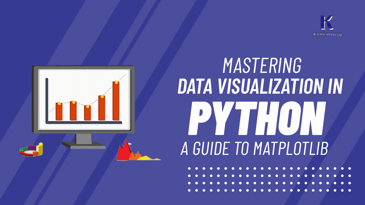 Mastering Data Visualization in Python: A Guide to Matplotlib