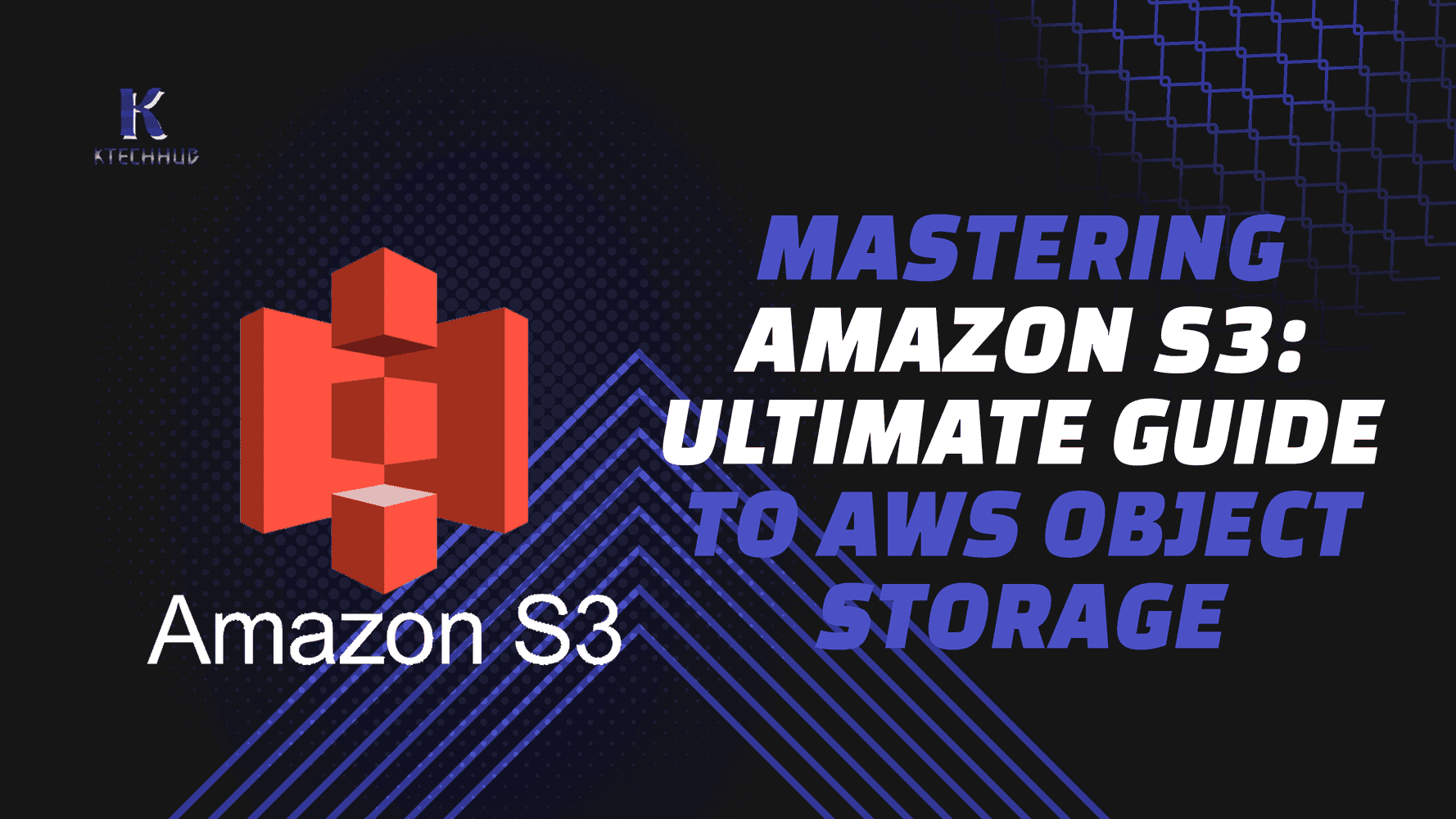Unlocking the Power of Amazon S3: A Comprehensive Guide to AWS's Object Storage Service