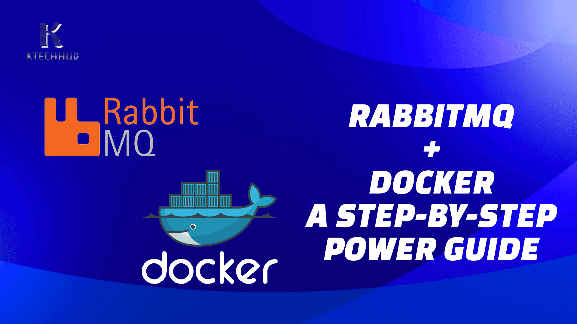 Unlocking the Power of RabbitMQ with Docker: A Hands-On Guide